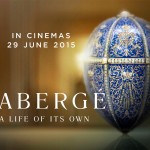 In The Cinema: Fabergé: A Life of Its Own